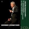Schneyder Werner: Ich bin Konservativ - Der Kabarett-Klassiker (på tysk) (2 CD)